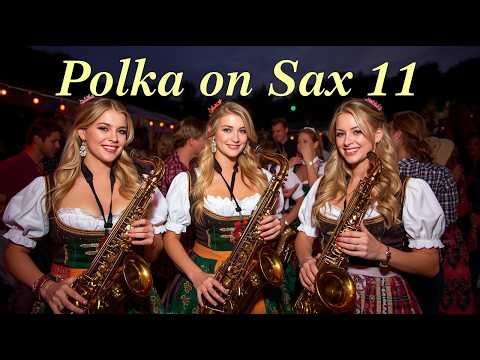 Polkas On Sax 11 - Instrumental German Volksmusik