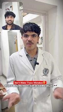 NEET 1 Day Before Exam 😨 | Don’t Make These Mistakes (AIR 86 Advice) | AIIMS Delhi Student 🗿