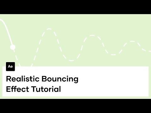 How To Create A Realistic Bouncing Effect In After Effects