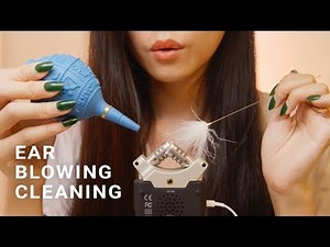 ASMR Ear Cleaning and Blowing (No Talking)