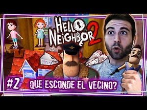 Abrimos LA PUERTA SECRETA del Vecino (Hello Neighbor 2) #2
