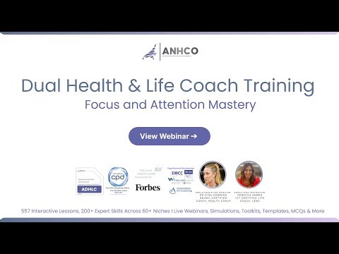 Life Coaching Focus and Attention Mastery | AHNCO Dual Health & Life Coach Certification