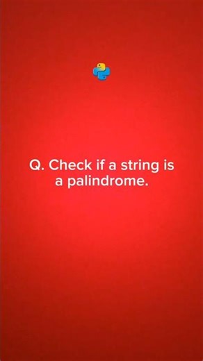 Check if a string is a palindrome.#coding #nexteratech #ytshorts #ytstudio #reels #education #shorts