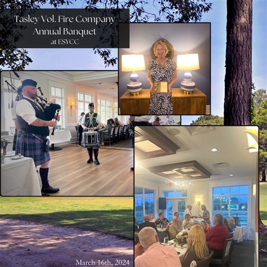 Tasley Volunteer Fire Company Annual Banquet The Eastern Shore Yacht and Country Club is honored to once again have held the Annual Banquet for the Tasley Volunteer Fire Company. Thank you, @tasleyvolunteerfire for all you do to keep our community safe! #esycc | Eastern Shore Yacht & Country Club | Facebook