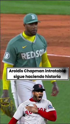 Aroldis Chapman, unstoppable, saves the game for Boston and continues to make history.