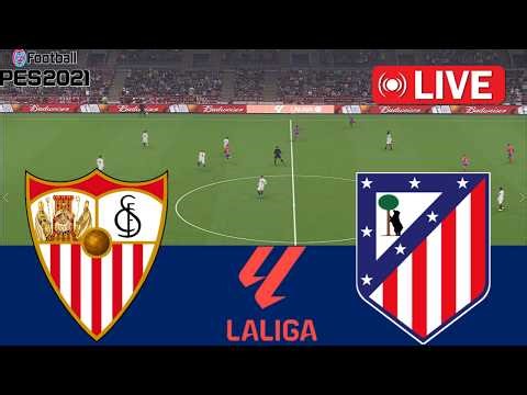 🔴EN VIVO - Sevilla vs Atlético de Madrid | LaLiga 2026 | Simulación de del partido eFootball PES 21
