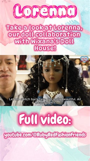 Take a look at Lorenna, our doll collaboration with Wixana's Doll House , Watch the full video at our Youtube Channel -Rubyredfashionfriends #rrfflorenna #CollectibleDolls #wixanasdollhouse | Ruby Red Fashion Friends - Global