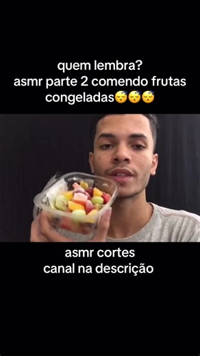 ASMR Parte 2: Experimentando Frutas Congeladas