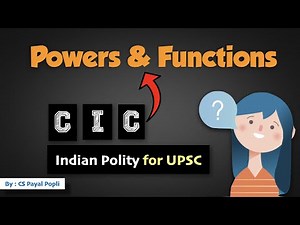 Powers and Functions of Central Information Commission - Non Constitutional Bodies [ Indian Polity ]