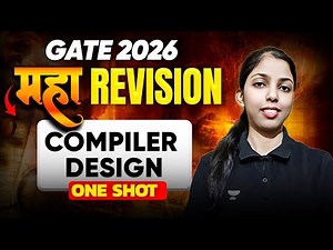 Compiler Design One Shot 🔥 | Last 10 Years GATE PYQs | Maha Revision for GATE CS & IT 2026