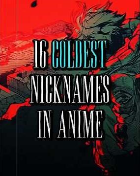 16 COLDEST nicknames in anime || #capcut #edit #anime #dragonball #naruto #jujutsukaisen #opm #aot