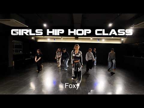 Foxy Girls Hip Hop Class | Skrillex, PEEKABOO, Flowdan, & G-Rex - Badders | 걸스힙합