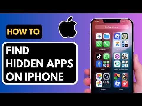 How to Find Hidden Apps on iPhone (2026 Updated Method)