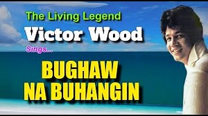 BUGHAW NA BUHANGIN Lyrics - VICTOR WOOD | eLyrics.net