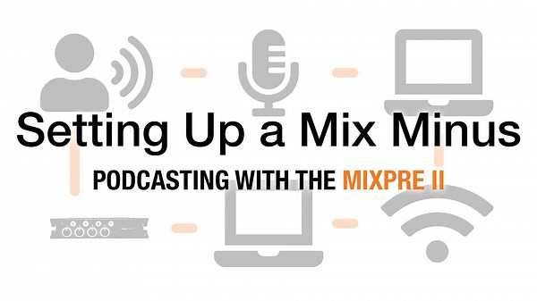 In this MixPre tiptorial we'll show you how to create a mix minus on your MixPre! Useful for podacasts, online conferencing, voice over IP applications and more! | Sound Devices