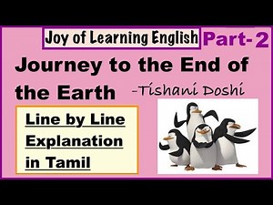 Journey to the End of the Earth in Tamil | Part 2 | CBSE Class 12