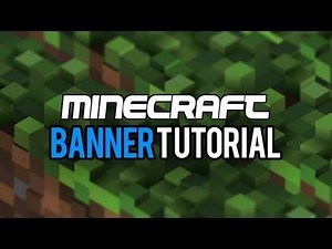 HOW TO CREATE YOUR OWN MINECRAFT SERVER BANNER