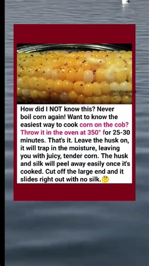 😱♥️Never Boil Corn Again: This 30 Minute Oven Trick Makes It Juicy, Tender, and Silk Free.#shorts