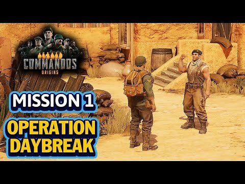Commandos Origins - Mission 1: Operation Daybreak Full Gameplay
