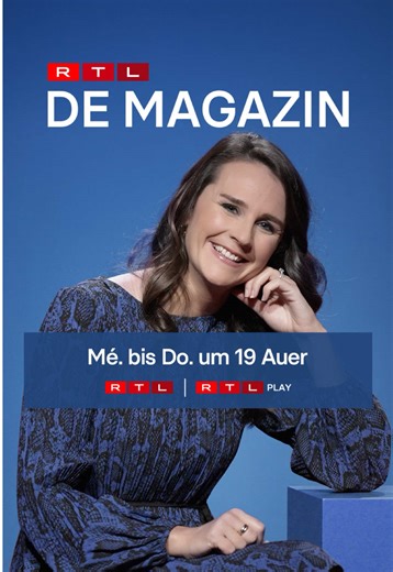 Aktualiteit, Personnagen, Eventer an dat, wat d’Lëtzebuerger Gesellschaft beweegt. De Magazin, vun méindes bis donneschdes, um 19:00 Auer op der Telee an op RTL Play. #Magazin #rtllëtzebuerg #rtlplay #Programm