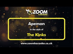 The Kinks - Apeman - Karaoke Version from Zoom Karaoke