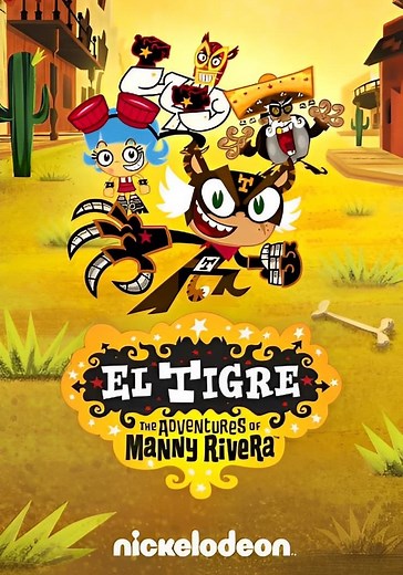 El Tigre: The Adventures of Manny Rivera - streaming
