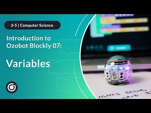 Blockly Variables for Grades 3–5 | Ozobot Coding Lesson