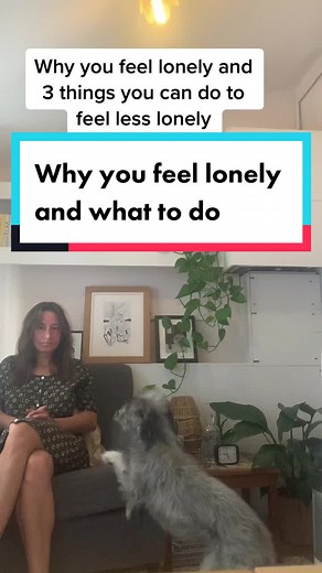 Loneliness: Why You Feel It & How to Stop