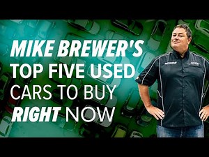 Top Five Used Cars To Buy NOW according to Mike Brewer