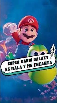 Super Mario Galaxy: It's bad and fabulous. Why deny it? 🍄🍿⭐