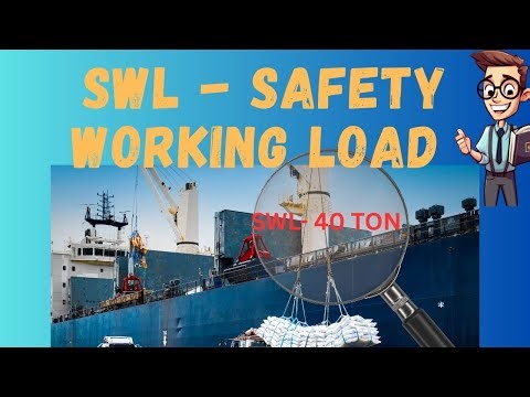 Safe Working Load - SWL