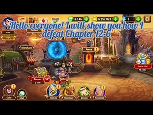 [Hero Wars Mobile] Chapter 12-6 The Lost Wonder