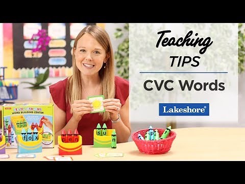 Teaching Tips | CVC Words | Lakeshore® Learning