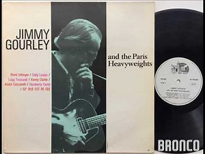 Jimmy Gourley * Freedom Jazz Dance * Jimmy Gourley And The Paris Heavyweights (Eddie Harris)