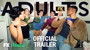 Adults: Release date news, cast details, streaming details and more about FX's upcoming comedy series on Hulu