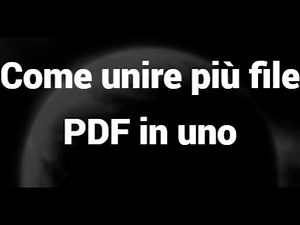 Come unire più file PDF in uno