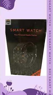 B03 Smart Watch