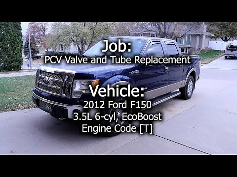 2012 Ford F150 EcoBoost - PCV Valve and Tube Replacement