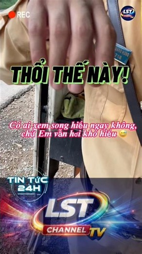 Em vẫn hơi khó hiểu 😅