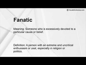 Fanatic Meaning