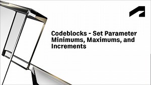 Informed Design Codeblocks - Codeblocks - set parameter minimums, maximums, and increments | Autodesk
