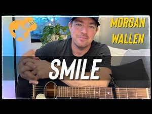 Smile | Morgan Wallen | Easy Beginner Guitar Lesson (Matt McCoy)