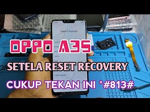 CARA MENGATASI OPPO A3S SETELAH RESET RECOVERY MODE