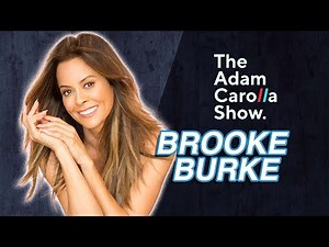 Brooke Burke - Adam Carolla Show 1/19/22