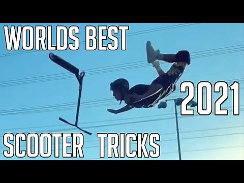 WORLDS BEST SCOOTER TRICKS 2021