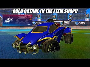 *NEW GOLD OCTANE IN THE ITEM SHOP! - Rocket League Update