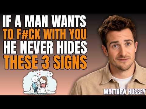 3 Signs a Man Secretly Wants Intimacy With You | Male Psychology Revealed | Matthew Hussey