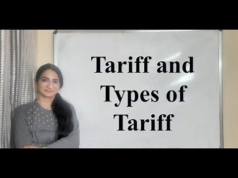 Tariff and types of Tariff