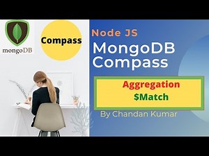 MongoDB Compass Aggregation | $Match