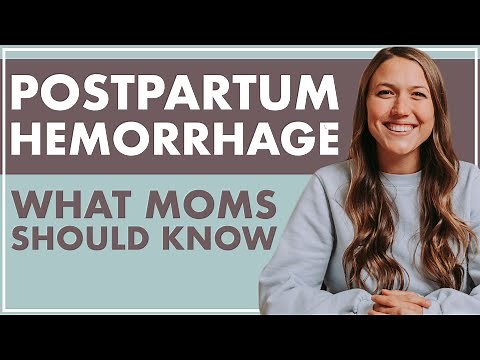 Postpartum Hemorrhage | PREVENTION, SIGNS, MANAGEMENT + RECOVERY